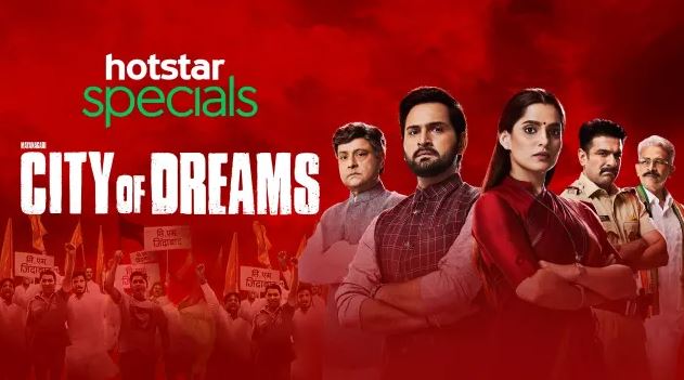 How To Watch City Of Dreams Season 1 For Free! tamilRockers