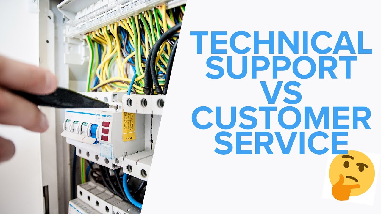 Technical Support vs Customer Service
